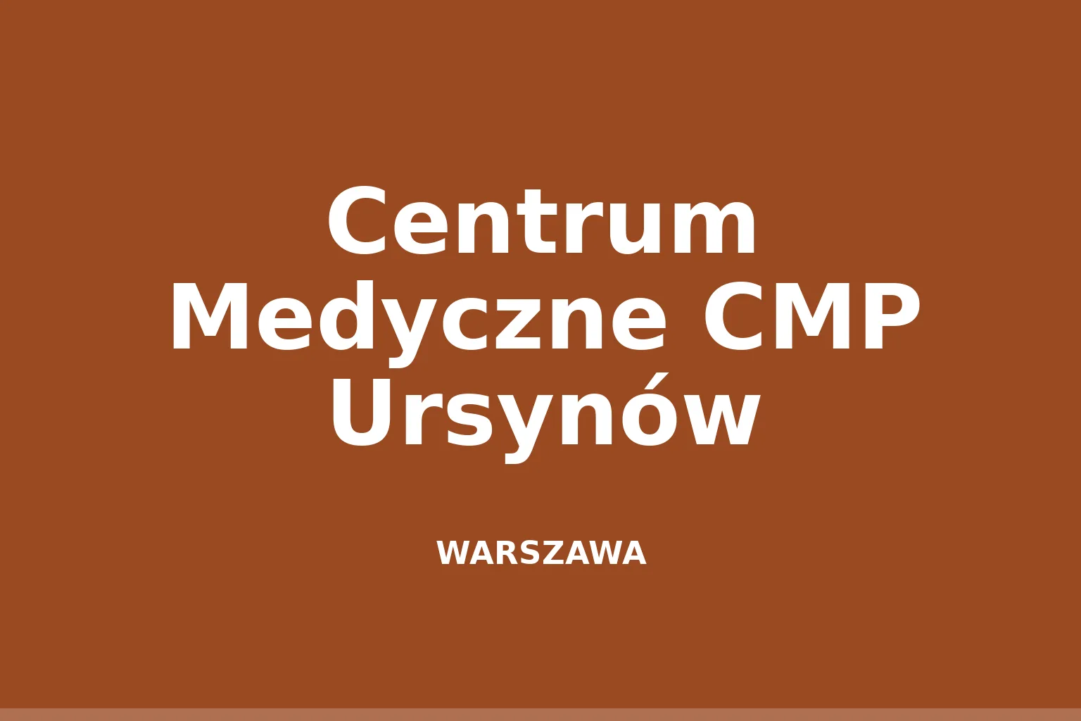 Centrum Medyczne CMP Ursynów
