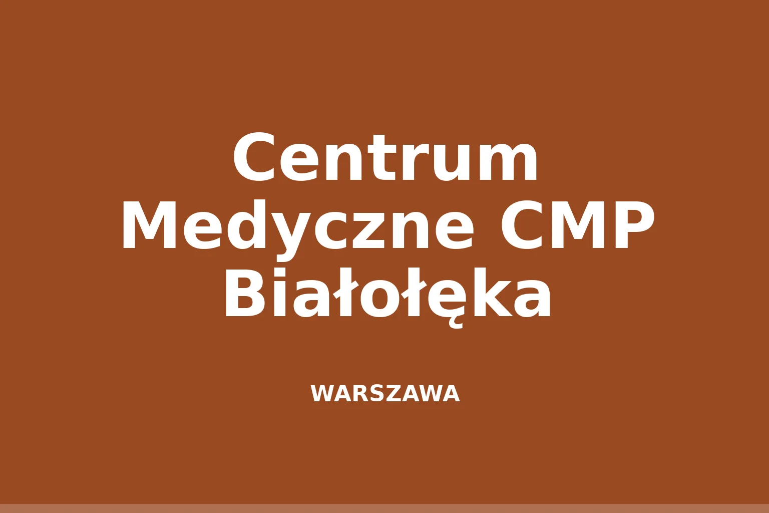 Centrum Medyczne CMP Białołęka