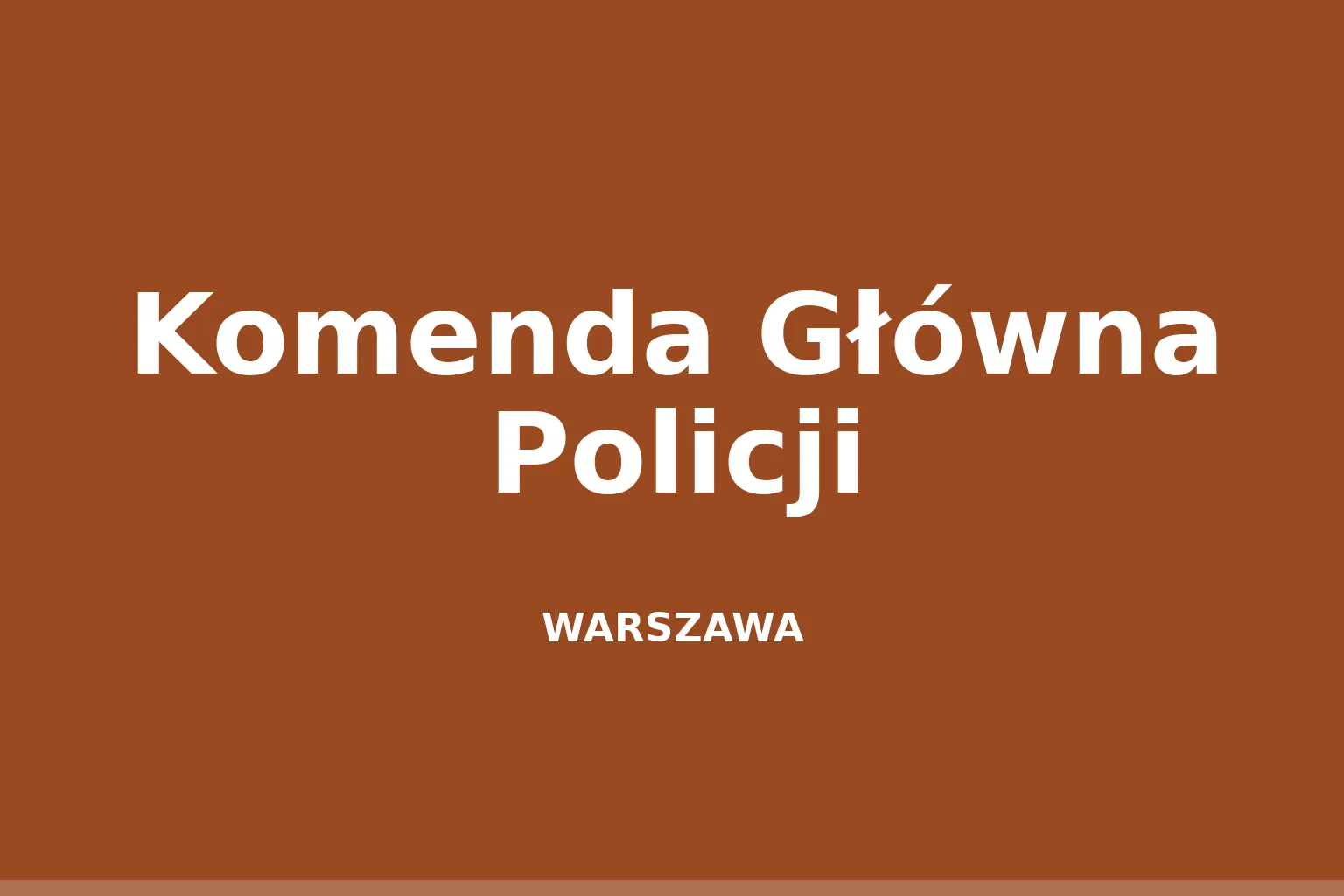 Komenda Główna Policji