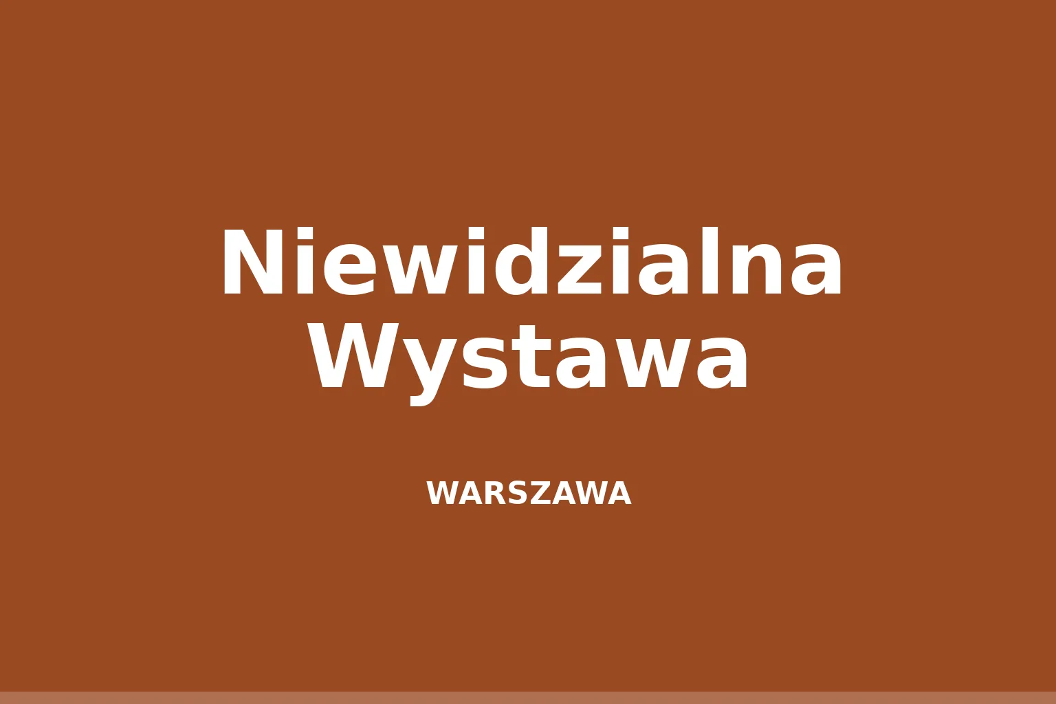 Niewidzialna Wystawa