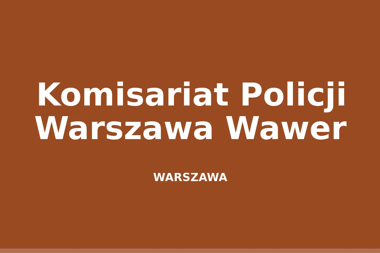 Komisariat Policji Warszawa Wawer